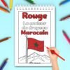 coloriage-couleur-rouge-drapeau-maroc-fr Page coloriage en français sur la couleur rouge illustrée par le drapeau national du Maroc.